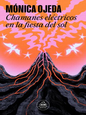 cover image of Chamanes eléctricos en la fiesta del sol